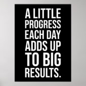 Poster Un Petit Progrès Accompagne De Grands Résultats (Devant)