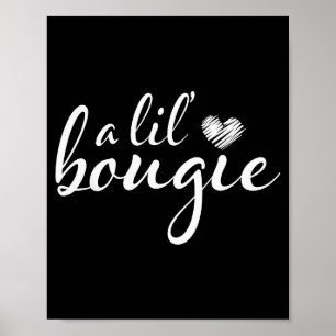 Poster Un peu Bougie drôle de vêtements pour femmes
