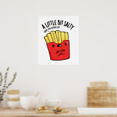 Poster Un peu de sel Blague drôle de frites Pun (Cuisine)