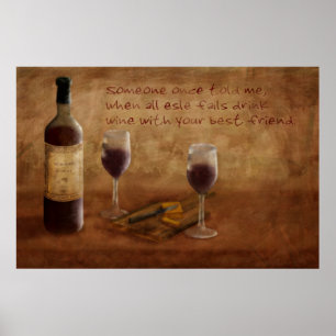 Poster Un peu de vin est très bien
