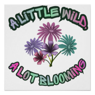 Poster Un peu sauvage, beaucoup de floraison esthétique