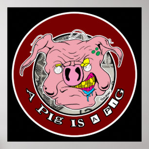 Poster Un porc est un porc !