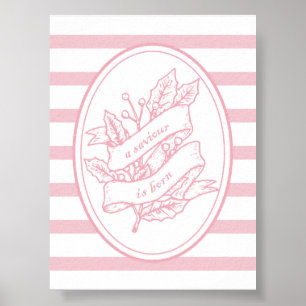 Poster Un Sauveur Est Né Pink Holly Banner Noël