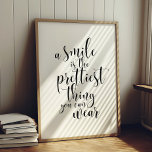 Poster Un sourire est la chose la plus jolie que l'on pui<br><div class="desc">Un sourire est la plus belle chose que vous pouvez porter,  une citation inspirante sur la beauté intérieure et le bonheur. Couleur entièrement personnalisable.</div>
