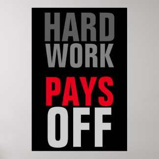 Poster Un travail dur motivateur qui réussit