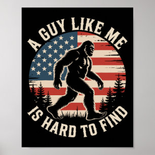 Poster Un type comme moi est difficile à trouver drôle Bi