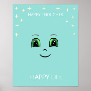 Poster Un visage heureux et des pensées heureuses apporte