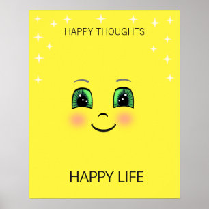 Poster Un visage heureux et des pensées heureuses apporte