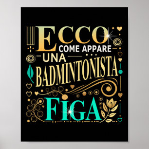 Poster Una Badmintonista Figa Idée Regalo Badminton Donna
