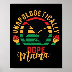 Poster Unapologtical Drug Noir Mois Histoire Africaine
