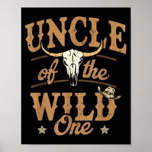 Poster Uncle Of The Wild One Cowboy Western Rodeo Party M (Devant)