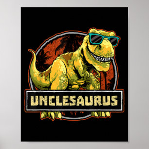 Poster Unclesaurus T rex Uncle Saurus Dinosaur