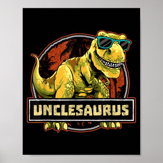 Poster Unclesaurus T rex Uncle Saurus Dinosaur (Devant)