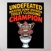 Poster Undefeated Mive Dump Di Toilet Clogging Chamon  (Devant)