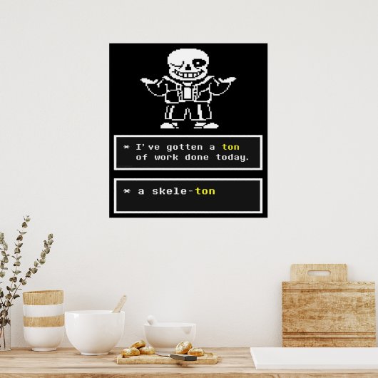 Poster Undertale - Sans Skeleton - Undertale (Cuisine)