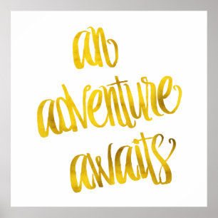 Poster Une aventure attend des citations d'aluminium de