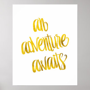 Poster Une Aventure Attend Devis Gold Faux Foil Devis