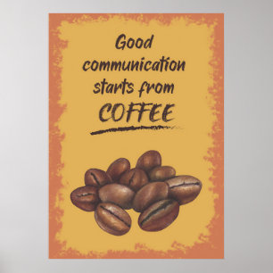 Poster Une Bonne Communication De L'Amateur De Café Comme
