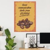 Poster Une Bonne Communication De L'Amateur De Café Comme (Bureau à domicile)