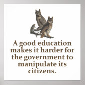 Poster Une Bonne Éducation La Rend Plus Difficile - Citat (Devant)