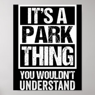 Poster Une chose de parc ne comprendrait pas le nom de fa