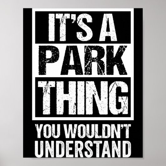 Poster Une chose de parc ne comprendrait pas le nom de fa (Devant)