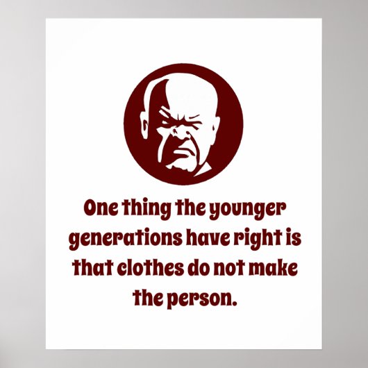 Poster Une chose que les jeunes générations ont raison - (Devant)