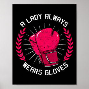 Poster Une Dame Porte Toujours des Gants Boxeuse Boxeur E