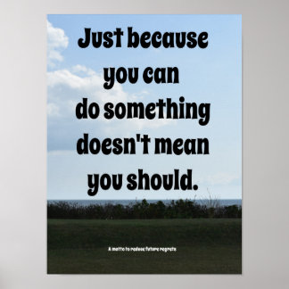 Poster Une devise pour réduire les regrets futurs