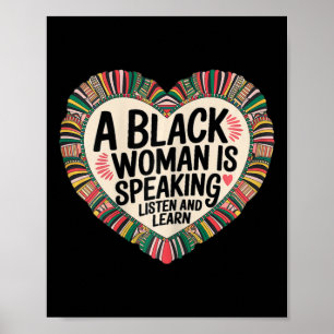 Poster Une Femme Noire Parle Écouter Et Apprendre Junetee
