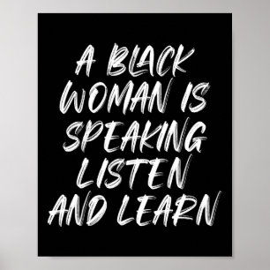 Poster Une femme noire parle Écoutez et apprenez Black H
