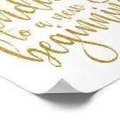 Poster Une fin douce à un nouveau début or 8x10 signe (Coin)