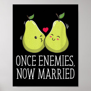 Poster Une Fois Ennemis Maintenant Marié Mariage Drôle Ma