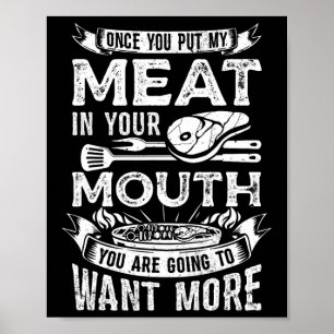 Poster Une Fois Que Vous Avez Mis Ma Viande Dans Votre Cu
