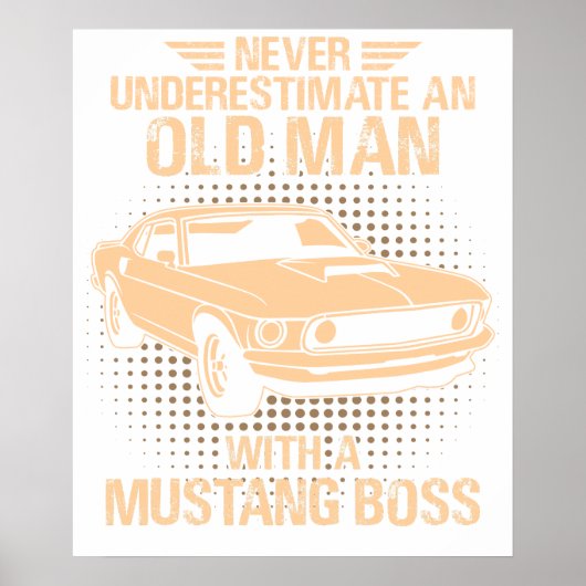 Poster Une Ford Mustang 1969 Boss homme âgé (Devant)