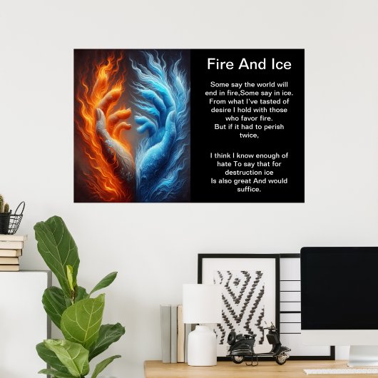 Poster Une fusion de feu et de glace (Bureau à domicile)