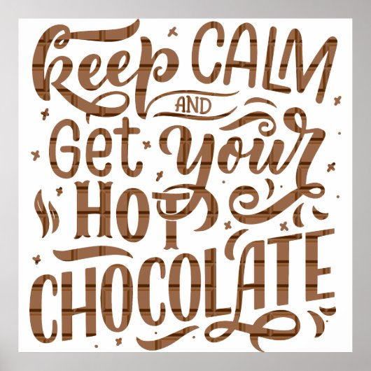 Poster Une journée sans chocolat chaud est comme une blag (Devant)