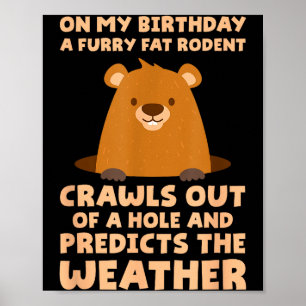Poster Une marmotte drôle pour mon anniversaire un rongeu