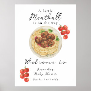 Poster Une petite boulette de viande arrive Baby Shower