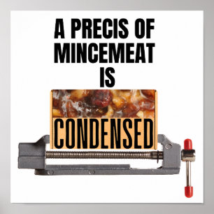 Poster Une précision de mincemeat est condensée