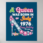 Poster Une Reine Est Née En Juillet 1976 Joyeux 46ème Ann (Devant)