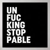 Poster Unfu*kingstoppable (Devant)