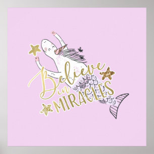 Poster Unicorn Mermaid Moderne tendance croire en Miracle