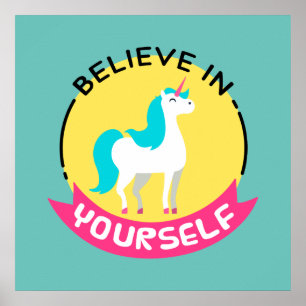 Poster Unicorne "Croyez en vous-même" dessin de motivatio