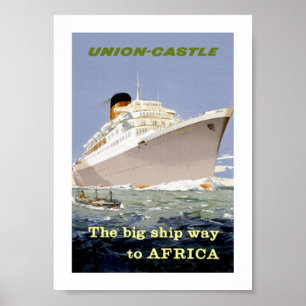 Poster Union-Castle "The Big Ship Way to Africa"