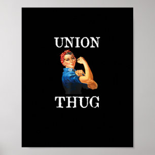 Poster Union Forte Et Solidarité Et Union Thug