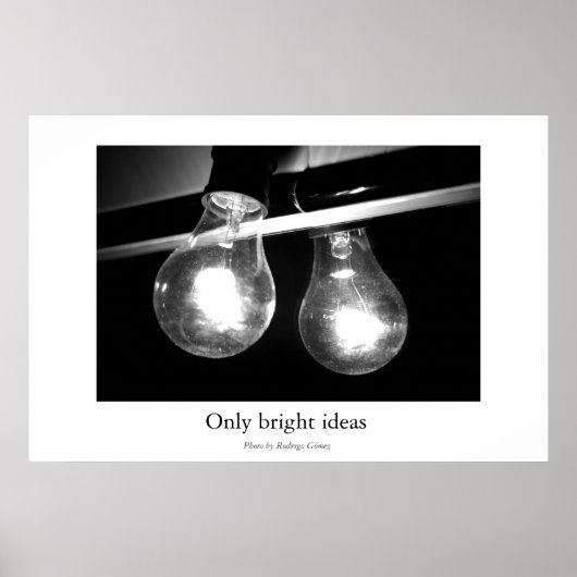 Poster Uniquement des idées lumineuses (Devant)