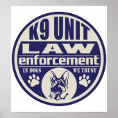 Poster Unité K9 En Chiens Nous Avons Confiance En Bleu (Devant)
