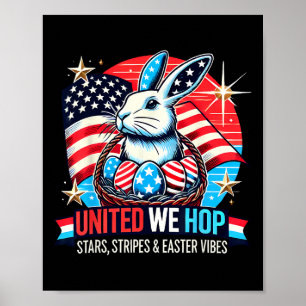 Poster United We Hop - Patriotique Bunny de Pâques Fierté
