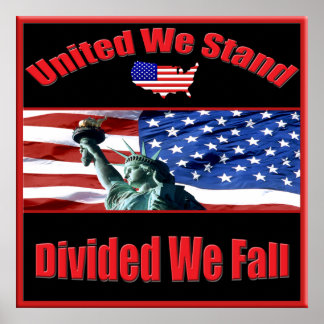 Poster United We Stand Divided We Fall